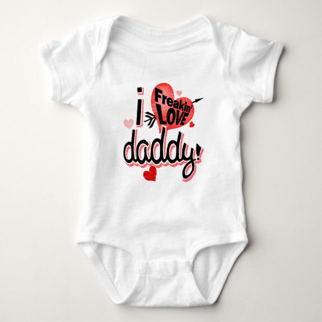 Body Para Bebê Eu Freakin Love Pai! (Frente)