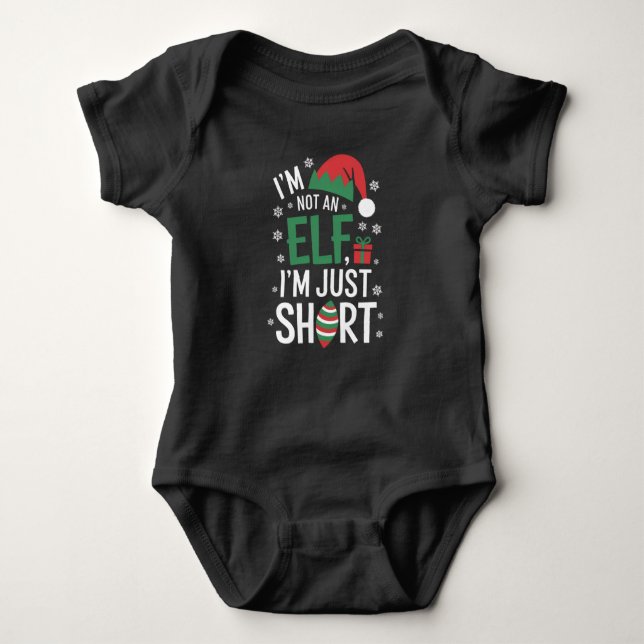 Body Para Bebê Eu não sou um Elf, apenas um pequeno Natal engraça (Frente)