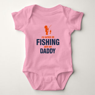 Body Para Bebê Eu preferencialmente estaria pescando com meu pai