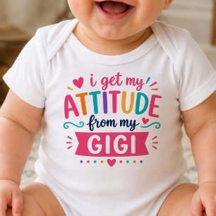 Body Para Bebê Eu Recebo Minha Atitude Da Minha Gigi Bodysuit