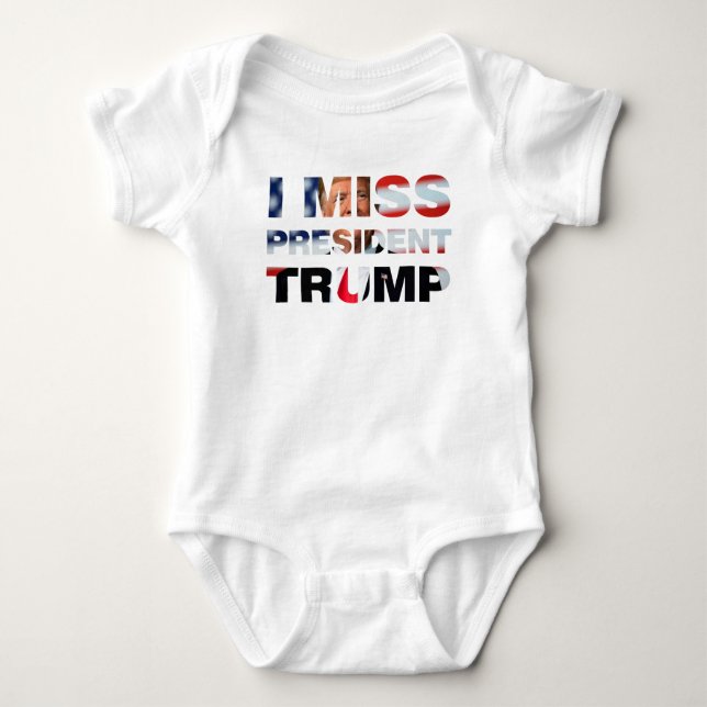 Body Para Bebê Eu sinto falta do presidente Trump Baby Bodycase (Frente)