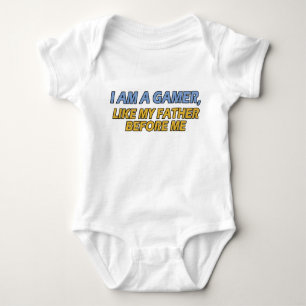 Body Para Bebê Eu sou um Gamer, como meu pai antes de mim
