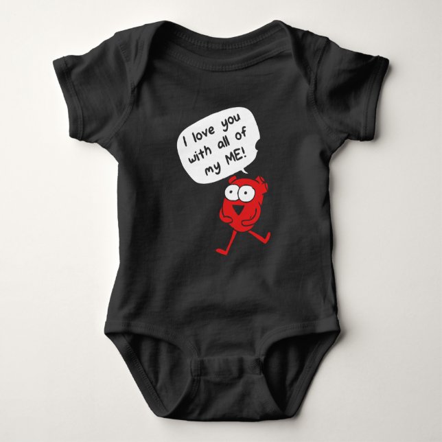Body Para Bebê Eu Te Amo Com Todo o Meu Ser – Cute Valentine (Frente)