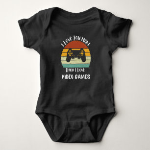 Body Para Bebê Eu Te Amo Mais Do Que Eu Amo Video Games