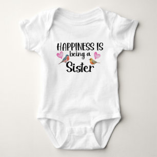 Body Para Bebê Felicidade é Ser Uma Irmã Presente para Irmãos Beb