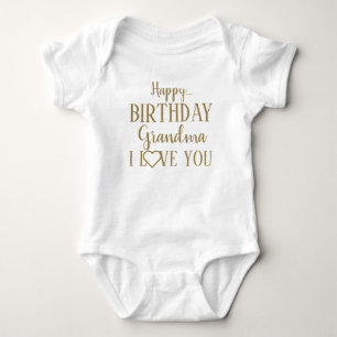 Body Para Bebê Feliz Aniversário Vovó Te Amo Bebê Roupa