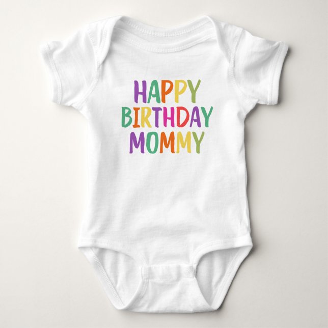 Body Para Bebê Feliz Mamãe de aniversário (Frente)