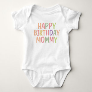 Body Para Bebê Feliz Mamãe de aniversário