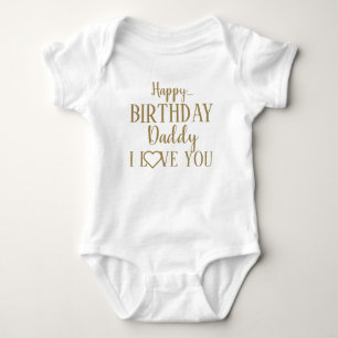 Body Para Bebê Feliz Pai De Aniversário Eu Te Amo De Bebê