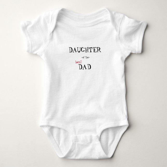 Body Para Bebê Filha do melhor pai (Frente)