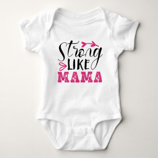 BODY PARA BEBÊ FORTE COMO A MÃE, BABY T-SHIRT DESIGN