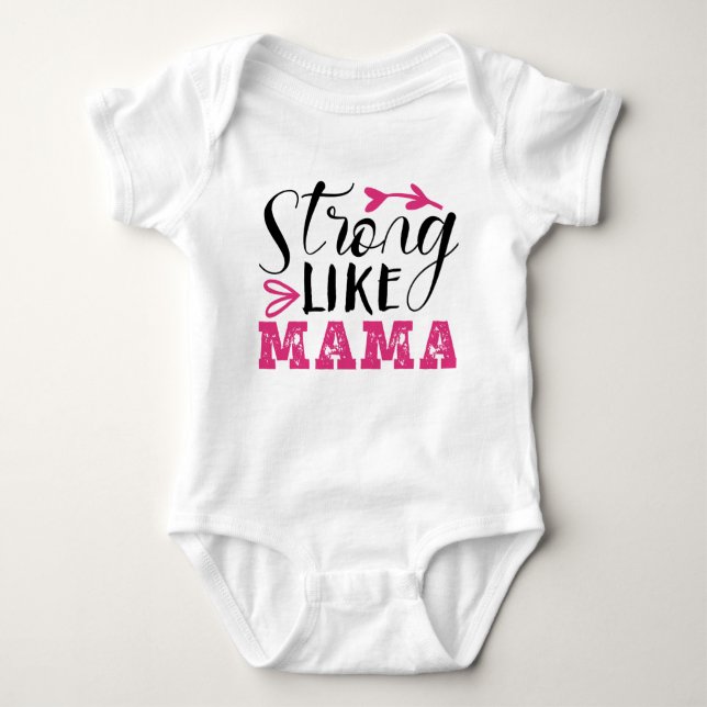 BODY PARA BEBÊ FORTE COMO A MÃE, BABY T-SHIRT DESIGN (Frente)