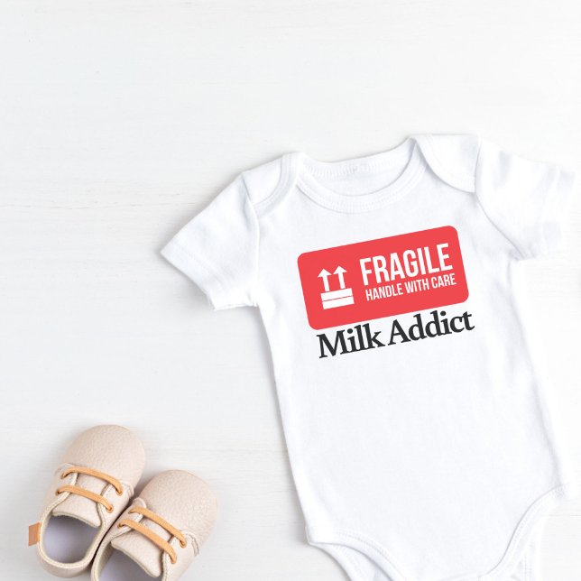 Body Para Bebê Frágil - Lidar Com Cuidados - Viciado Em Leite (Fragile – Handle With Care – Milk Addict Baby Bodysuit)
