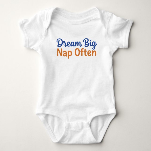 Body Para Bebê Funny Toddler Quote Dream Big Nap Often Playful (Frente)