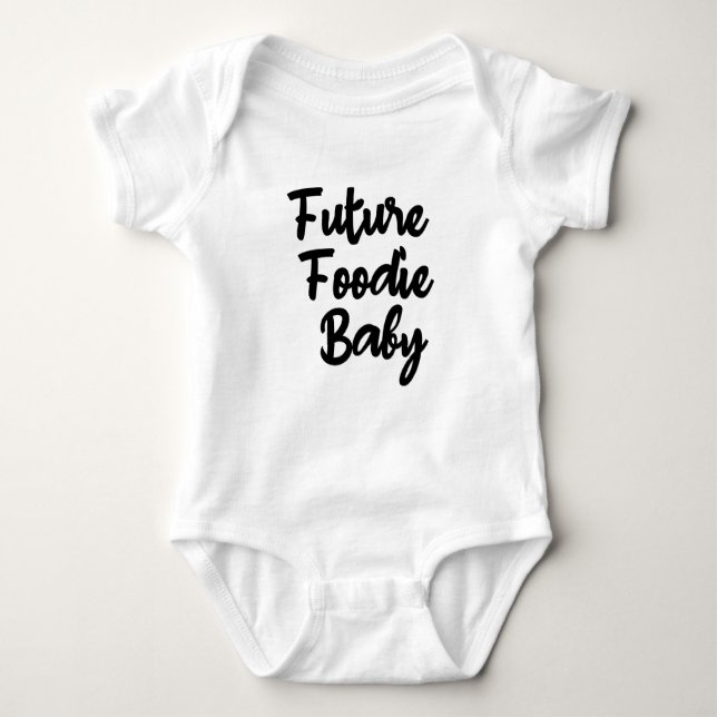 Body Para Bebê Futuro Foodie Bebê Bonito, Bebê Fome (Frente)