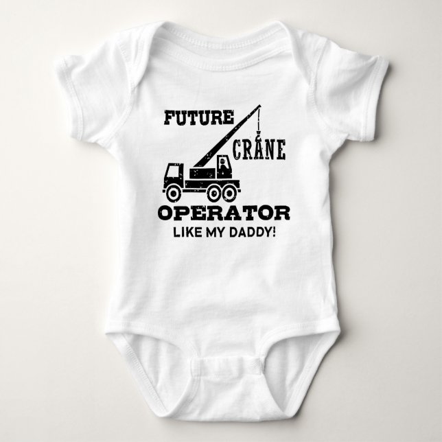 Body Para Bebê Futuro Operador De Crane Como Meu Pai (Frente)