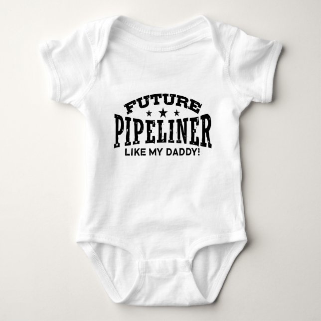 Body Para Bebê Futuro Pipeliner Como Meu Pai (Frente)