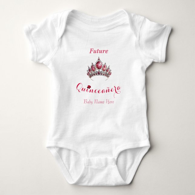 Body Para Bebê "Futuro Quinceañera" com Tiara e Nome do Bebê (Frente)