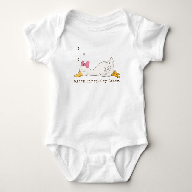 Body Para Bebê Ganso Bobo de Texto Personalizado Durma Primeiro C (Frente)