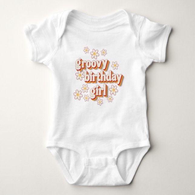 Body Para Bebê Groovy Birthday Girl Bebê Bodyfit | Retro Daisy B (Frente)