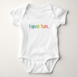 Body Para Bebê Have fun