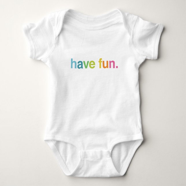 Body Para Bebê Have fun (Frente)