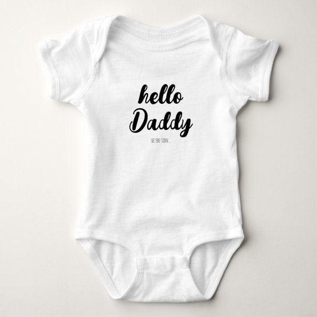 Body Para Bebê Hello Daddy Pregnancy Announcement for dad (Frente)