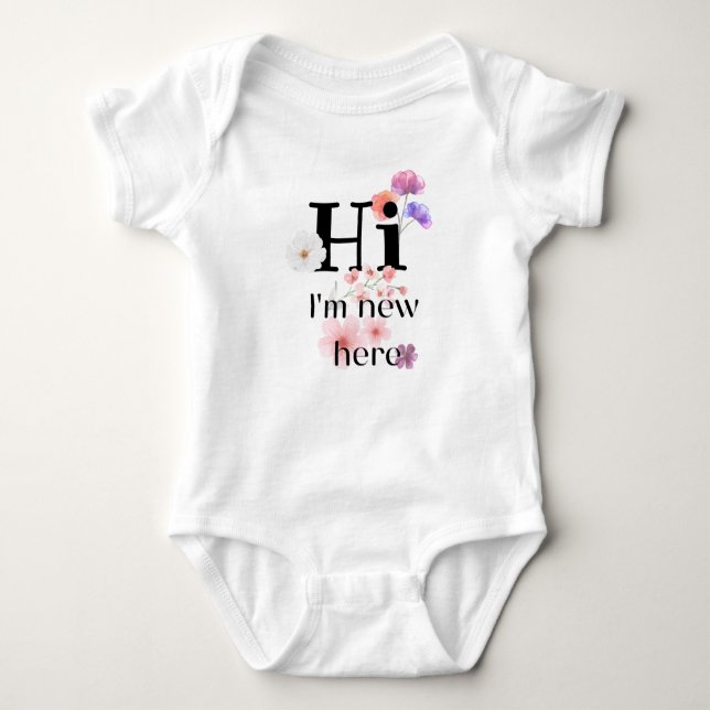 Body Para Bebê Hi i am new here - flowers baby name (Frente)