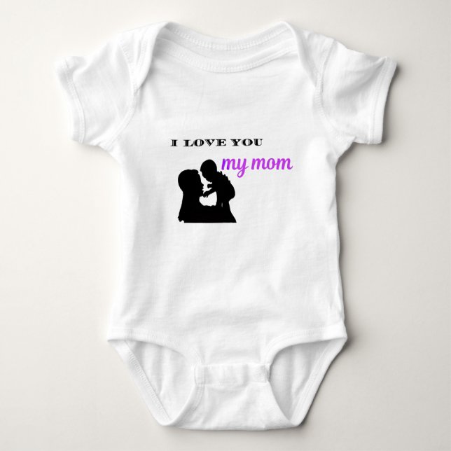 Body Para Bebê I Love You Mom – Sweet Baby  Gift (Frente)