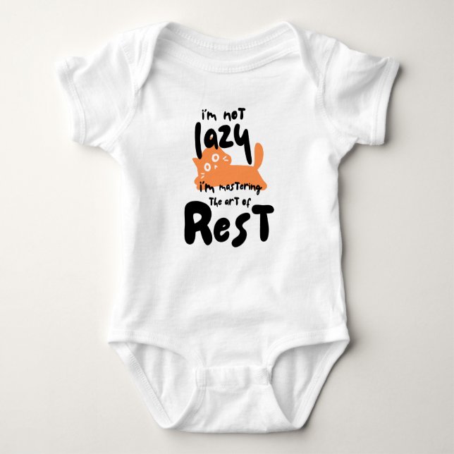 Body Para Bebê I’m not lazy, I’m mastering the art of rest (Frente)
