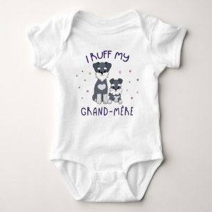 Body Para Bebê I Ruff My Grand Mère - Cachorros Engraçados
