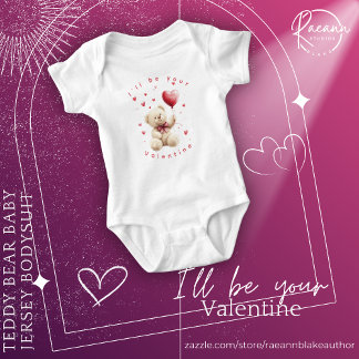 Body Para Bebê "I'll Be Your Valentine" Teddy Bear Baby Bodysuit