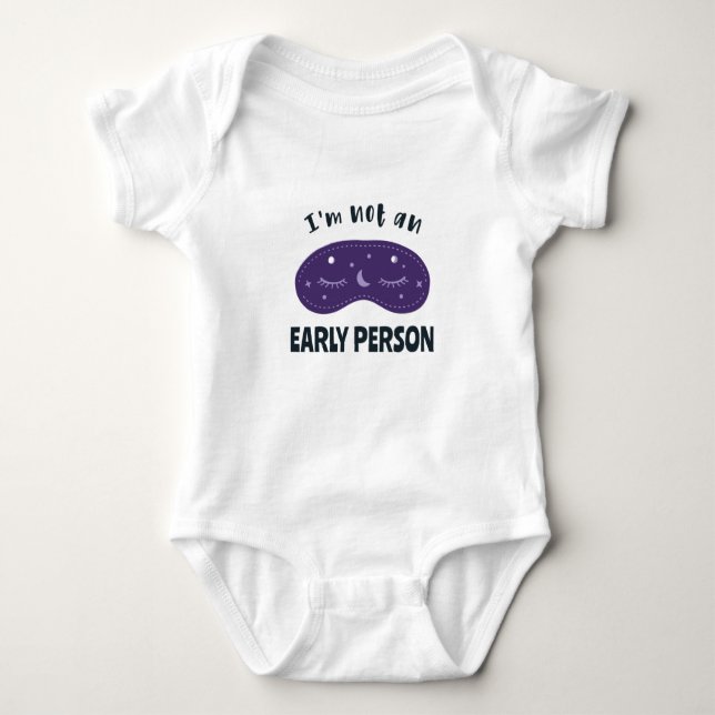 Body Para Bebê I'm not an early person (Frente)