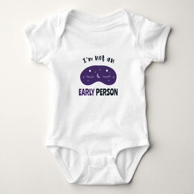 Body Para Bebê I'm not an early person (Frente)