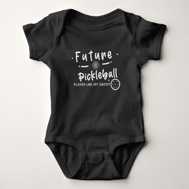 Body Para Bebê Jogador Futuro De Pickleball Como Meu Jogador De P (Frente)