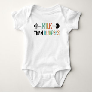 Body Para Bebê Leite Então Burpees Citação Engraçada de Treino de