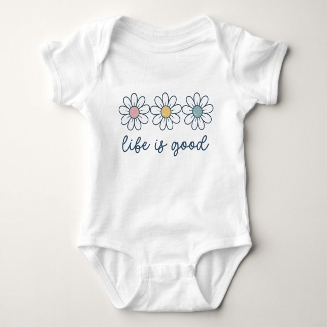 Body Para Bebê Life is Good Daisy Flower (Frente)