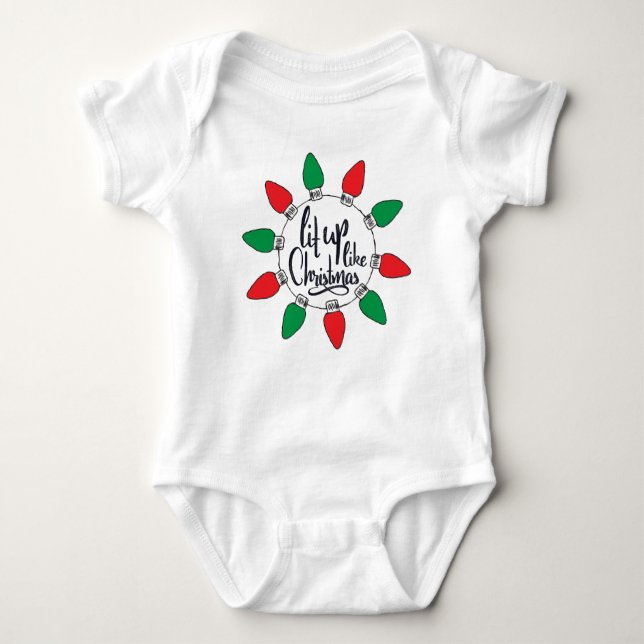 Body Para Bebê Lit Up Like Christmas Art Cotes Graphic (Frente)