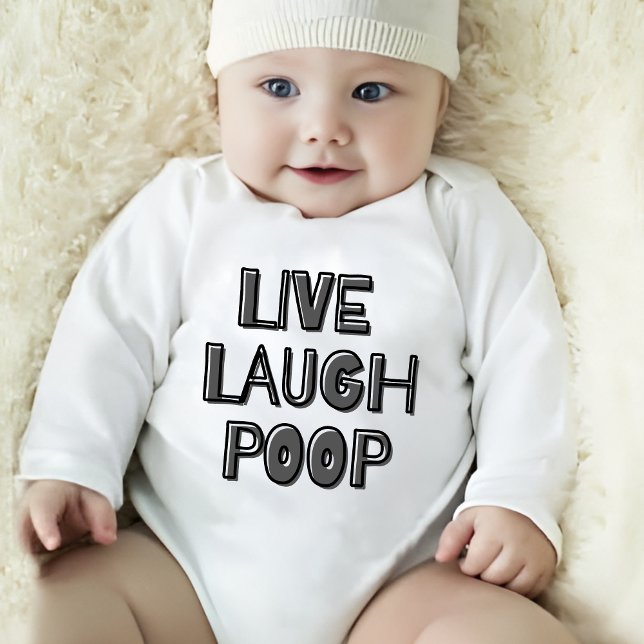 Body Para Bebê Live Laugh Poop (Criador carregado)