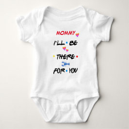 Body Para Bebê ♥ MÃE EU ESTAREI AQUI PARA VOCÊ ♥ Personalizado