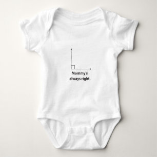 Body Para Bebê MAMÃ SEMPRE DIREITA - matemática engraçada