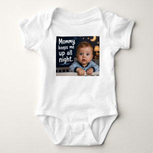 Body Para Bebê Mamãe Me Mantém Acordado a Noite Toda