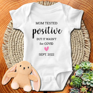 Body Para Bebê Mamãe testou positivamente e não foi para costume 