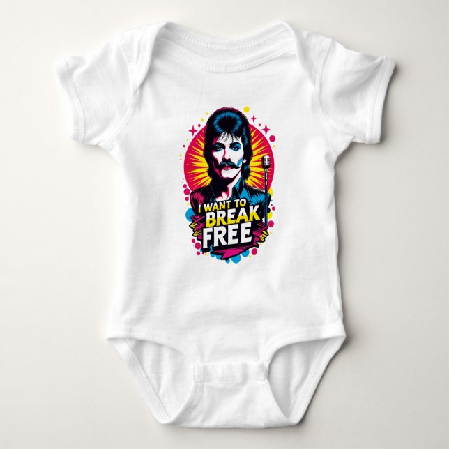 Body Para Bebê Mameluco I Want to Break Free (Frente)