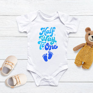 Body Para Bebê Metade do Caminho Para Um Bebê de Aniversário, 1/2