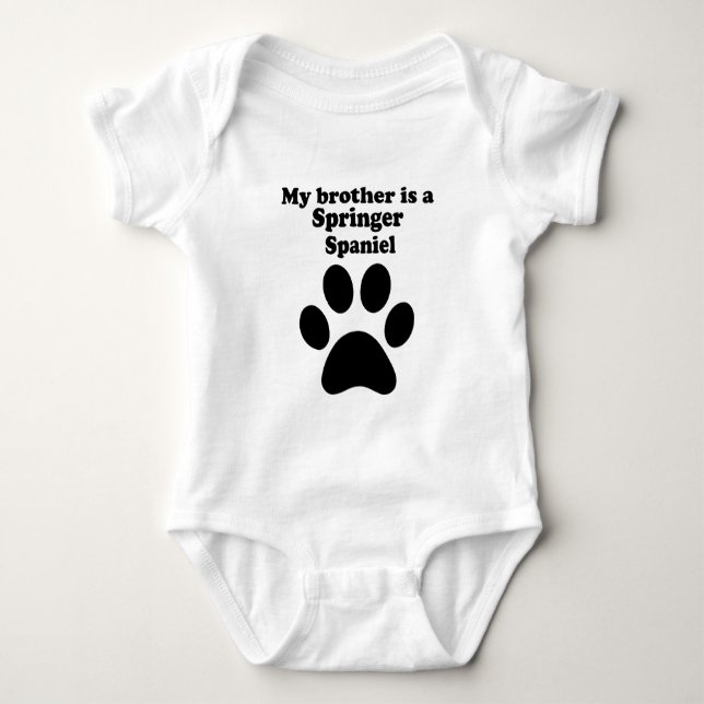 Body Para Bebê Meu Irmão É Um Espanhol Springer (Frente)