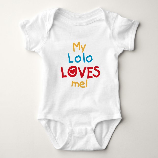 Body Para Bebê Meu Lolo ama-me t-shirt e presentes (Frente)