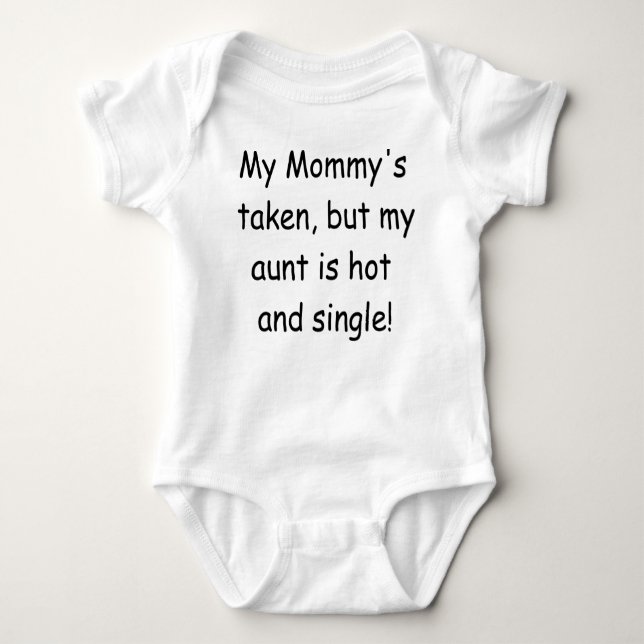 Body Para Bebê MEU MOMMY&amp; apos; S TOMADO MAS MINHA TIA SER (Frente)