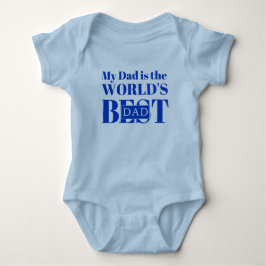 Body Para Bebê Meu Pai é o melhor Pai do mundo