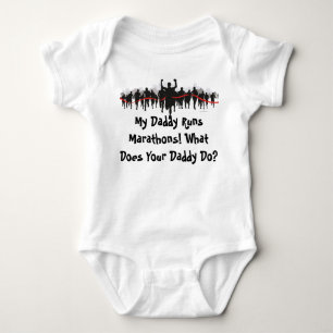 Body Para Bebê Meu pai funciona maratonas. Que seu pai faz?